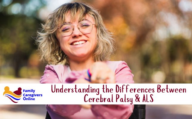 Understanding the Differences Between Cerebral Palsy and ALS Understanding the Differences Between Cerebral Palsy and ALS