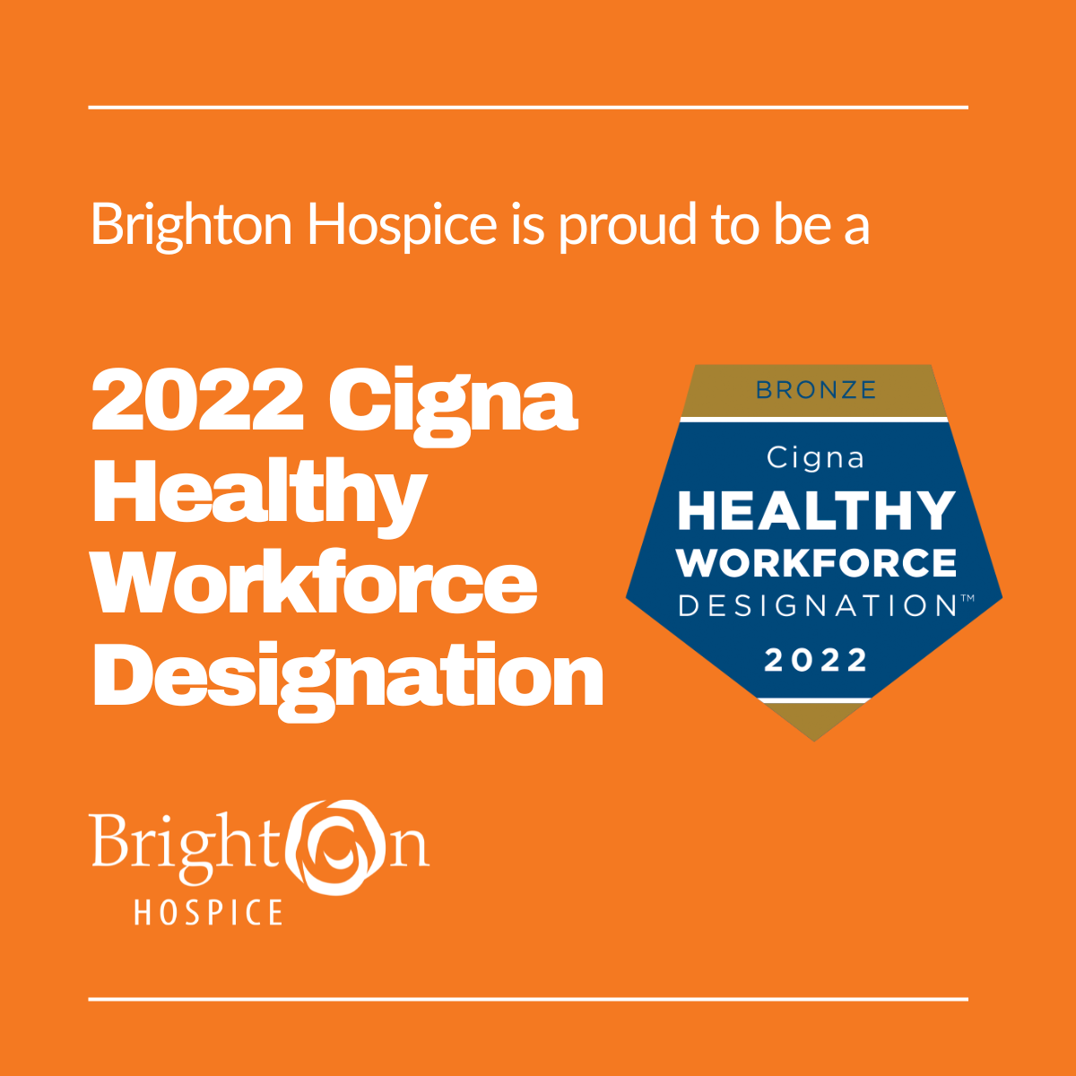 Brighton Hospice is Recognized With Cigna Healthy Workforce Designation