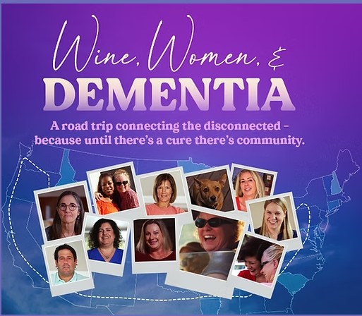 PBS presents Wine, Women, Dementia, and Caregiving PBS presents Wine, Women, Dementia, and Caregiving